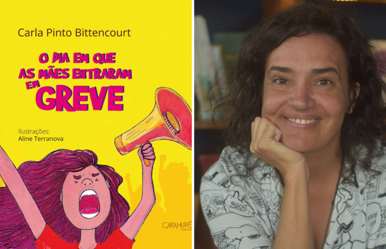 Livro infantil “O Dia em que as Mães Entraram em Greve” é lançado em 10 de maio, na véspera do Dia das Mães