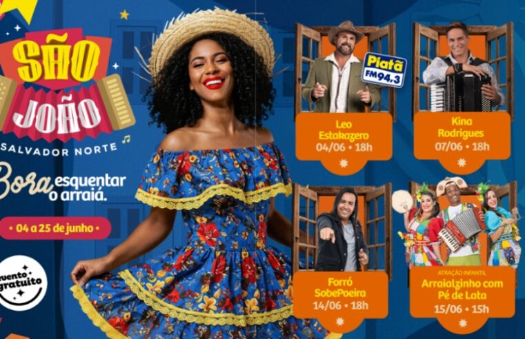Programação gratuita de São João agita o Salvador Norte Shopping