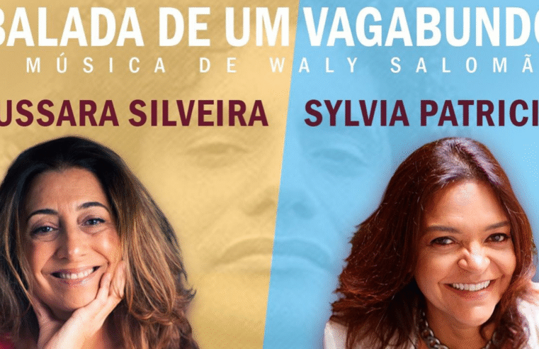 Sylvia Patricia e Jussara Silveira prestam tributo a Waly Salomão com show no CineTeatro 2 de Julho