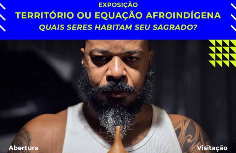 Exposição “Território ou Equação Afroindígena” estreia em Salvador no Centro Cultural Que Ladeira é Essa?