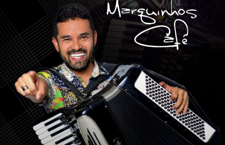 Marquinhos Café apresenta “Sanfona com Café” em Salvador com convidados especiais